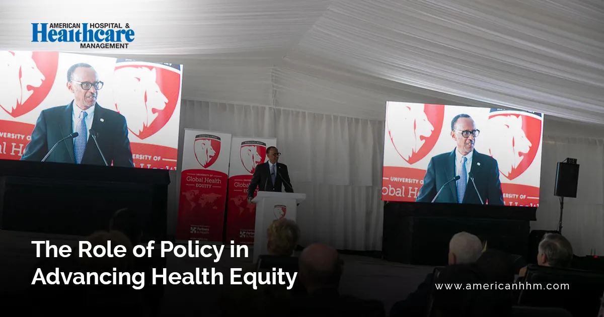 The Role of Policy in Advancing Health Equity