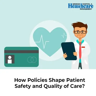 Illustration of a doctor with a clipboard, a heart symbol with a pulse line, and text about patient safety policies.