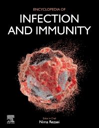 Encyclopedia of Infection and Immunity